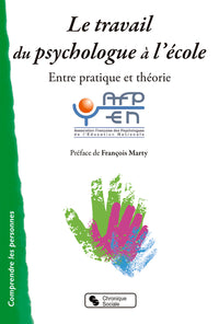 LE TRAVAIL DU PSYCHOLOGUE A L'ECOLE