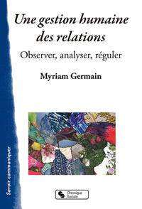 Une gestion humaine des relations