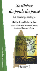 Se liberer du poids du passe