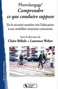 Photolangage® Comprendre ce que conduire suppose