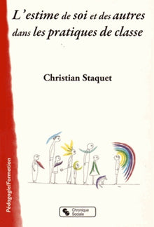 Estime de soi et des autres dans les pratiques de classe