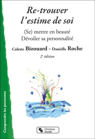 Retrouver l'estime de soi