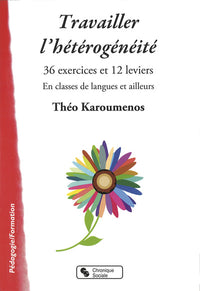 Travailler l'hétérogénéité