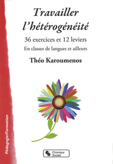 Travailler l'hétérogénéité