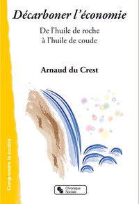 Décarboner l'économie