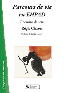 Parcours de vie en EHPAD