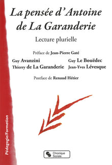 Pensée d'Antoine de La Garanderie