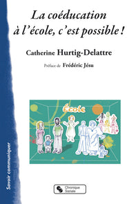 Coéducation à l'école, c'est possible