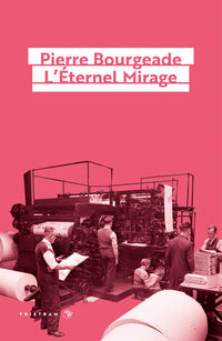L'éternel mirage