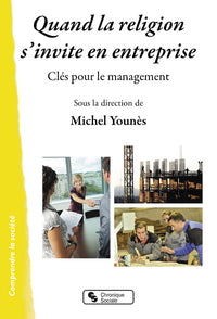 Quand la religion s'invite en entreprise