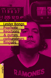 Psychotic Reactions & autres carburateurs flingués