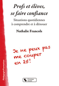 Profs et élèves se faire confiance
