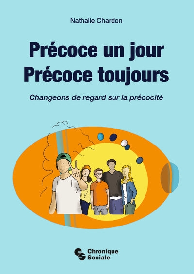 Précoce un jour, précoce toujours