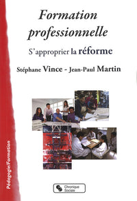 Formation professionnelle s'approprier la réforme