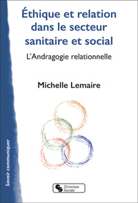 Éthique et relation dans le secteur sanitaire et social