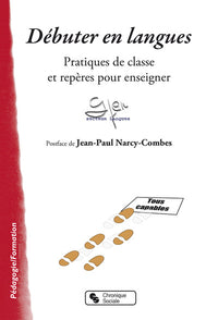 Débuter en langues - Pratiques de classe et repères
