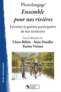 Photolangage ensemble pour nos rivières