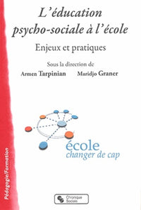 Education psycho-sociale à l'école