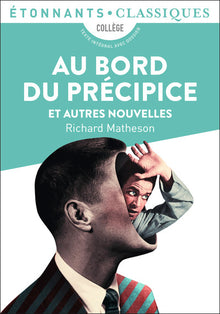 Au bord du précipice et autres nouvelles