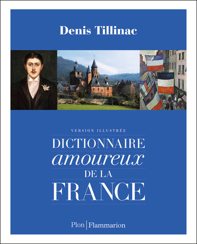 Dictionnaire amoureux de la France