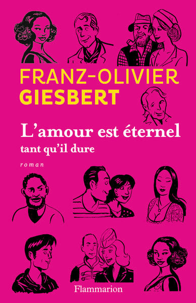 L'amour est éternel tant qu'il dure