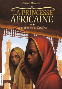 La princesse africaine: La Prisonnière de Zanzibar