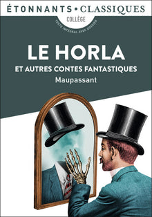 Le Horla et autres récits fantastiques