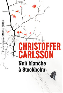 Nuit blanche à Stockholm