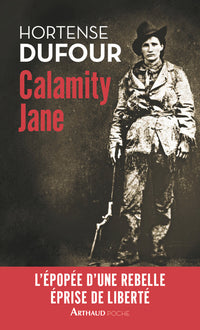 Calamity Jane, le Diable blanc