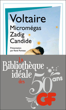 Candide, Zadig, Micromégas