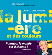 Une belle histoire de la lumière et des couleurs