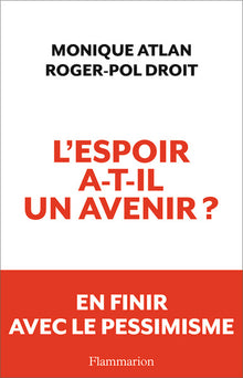 L'espoir a-t-il un avenir?