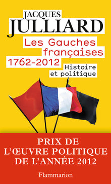 Les gauches françaises 1762-2012