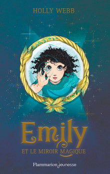 Emily et le miroir magique