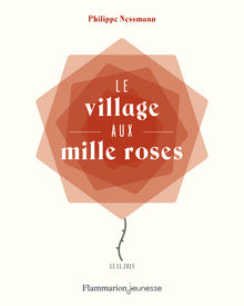 Le village aux mille roses