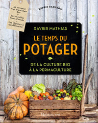 Le potager selon Xavier