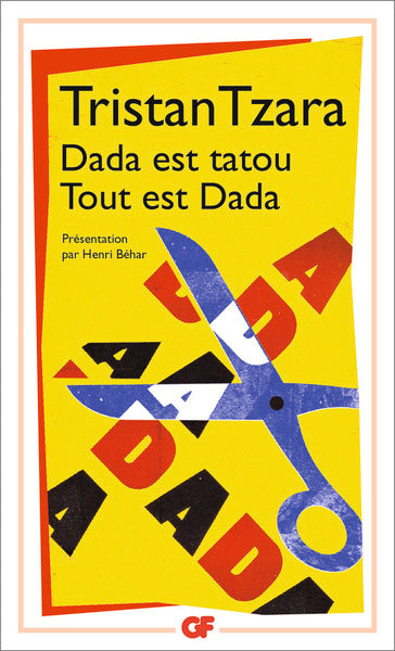 Dada est tatou Tout est Dada