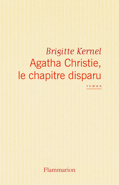 Agatha Christie, le chapitre disparu