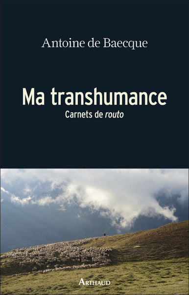 Ma transhumance
