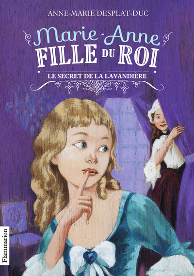 Marie-Anne, fille du roi: Le Secret de la lavandière
