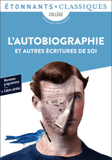 L'Autobiographie et autres écritures de soi