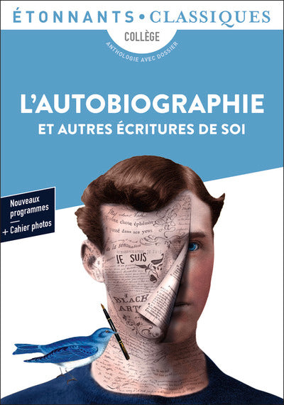 L'Autobiographie et autres écritures de soi