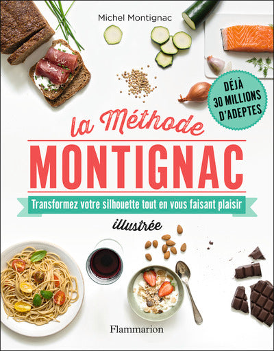 La méthode Montignac illustrée