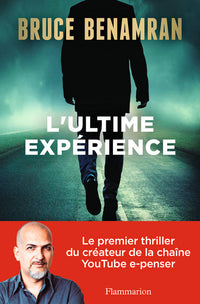 L'Ultime Expérience