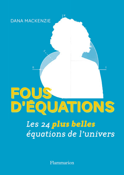 Fous d'équations !