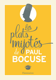 Les plats mijotés de Paul Bocuse