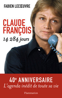 Claude françois: 14 284 jours