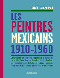 Les peintres mexicains 1910-1960