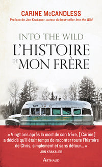 Into the wild - L'histoire de mon frère