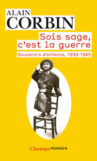 Sois sage, c'est la guerre